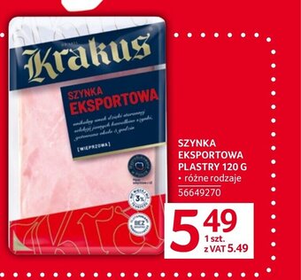 Selgros SZYNKA EKSPORTOWA PLASTRY 120 G oferta