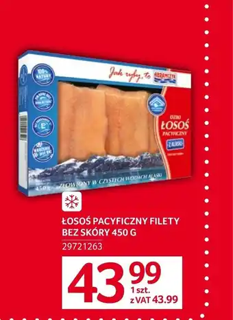 Selgros * ŁOSOS PACYFICZNY FILETY BEZ SKÓRY 450 G oferta
