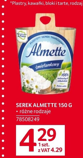 Selgros SEREK ALMETTE 150 G oferta