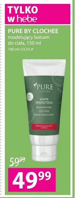 Hebe Pure by clochee oferta