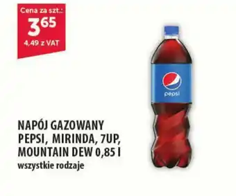 Eurocash NAPÓJ GAZOWANY PEPSI, MIRINDA, 7UP, MOUNTAIN DEW 0,85 I oferta