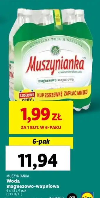 Lidl MUSZYNIANKA Woda magnezowo-wapniowa 6 x 1,5 l oferta