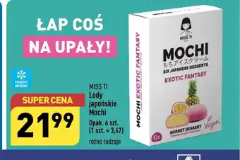 ALDI Lody japońskie Mochi Opak. 6 szt. oferta