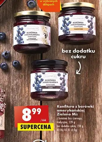 Biedronka Konfitura borówka amerykańska z kwiatem bzu czarnego oferta