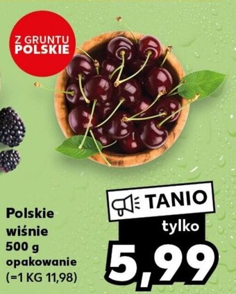 Kaufland Polskie wiśnie 500 g oferta