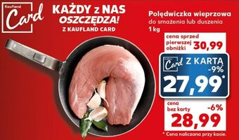 Kaufland Polędwiczka wieprzowa 1 kg oferta