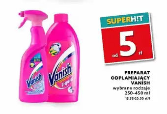 Dealz Preparat odplamiający Vanish 250-450ml oferta