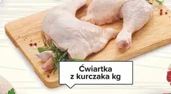 Spiżarnia Smakosza Ćwiartka z kurczaka oferta