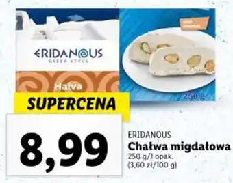 Lidl ERIDANOUS Chałwa migdałowa 250 g oferta
