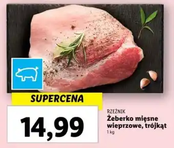Lidl RZEŹNIK Żeberko mięsne wieprzowe, trójkąt 1kg oferta