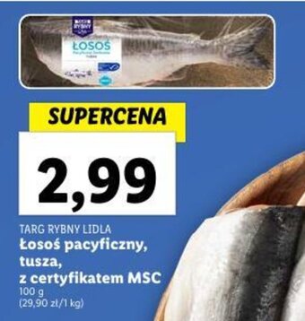 Lidl TARG RYBNY LIDLA Łosoś pacyficzny, tusza, z certyfikatem MSC 100g oferta