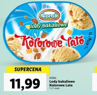 Lidl KORAL Lody bakaliowe Kolorowe Lato 1 L oferta