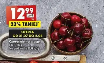 Biedronka Czereśnie na wagę 1 kg oferta
