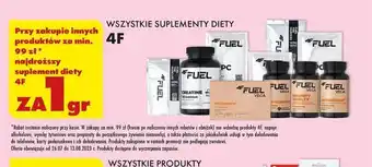 WSZYSTKIE SUPLEMENTY DIETY 4F przy zakupie innych produktów za min. 99 zł* najdroższy suplement diety za 1 gr