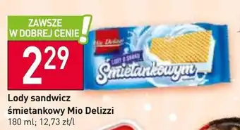 Stokrotka Market Lody sandwicz śmietankowy Mio Delizzi 180 ml oferta
