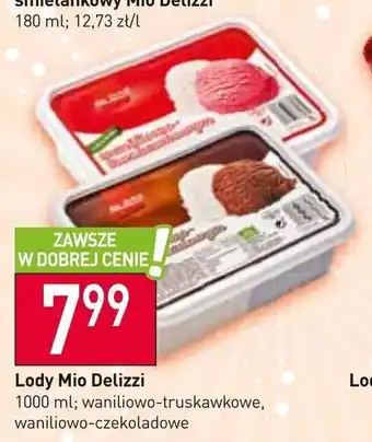 Stokrotka Market Lody Mio Delizzi 1000 ml oferta