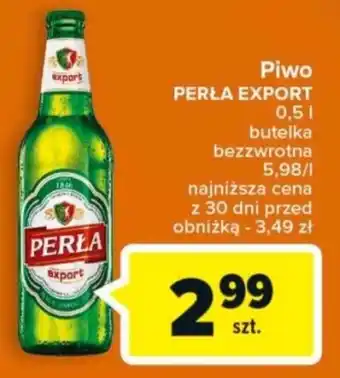 Carrefour Piwo PERŁA EXPORT 0,5l oferta
