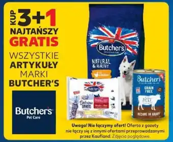 Kaufland KUP 3+1 NAJTAŃSZY GRATIS WSZYSTKIE ARTYKUŁY MARKI BUTCHER'S oferta
