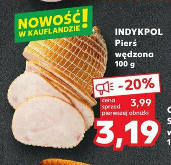 Kaufland INDYKPOL Pierś wędzona 100 g oferta