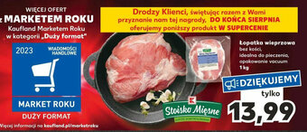 Kaufland Łopatka wieprzowa 1 kg oferta