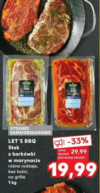 Kaufland LET'S BBQ Stek z karkówki w marynacie 1 kg oferta