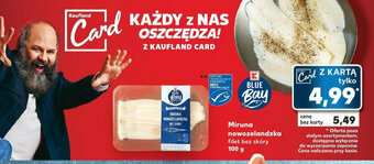Kaufland Miruna nowozelandzka 100 g oferta