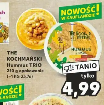 Kaufland THE KOCHMAŃSKI Hummus TRIO 210 g oferta