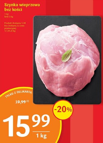 Delikatesy Centrum Szynka wieprzowa bez kości 1 kg oferta