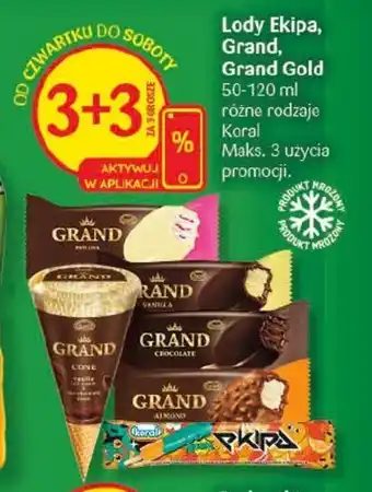 Delikatesy Centrum Lody Ekipa, Grand, Grand Gold 50-120 ml oferta