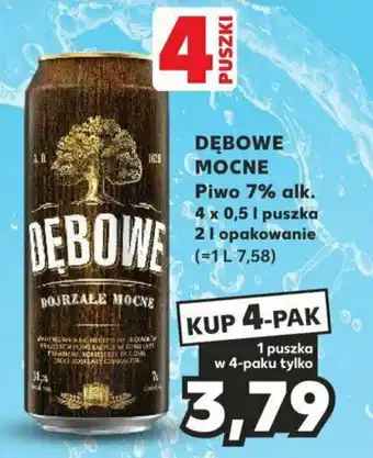 Kaufland DĘBOWE MOCNE Piwo 7% alk. 4 x 0,5 l puszka 2 l oferta