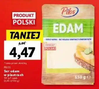 Lidl PILOS Ser edam w plastrach 150 g oferta