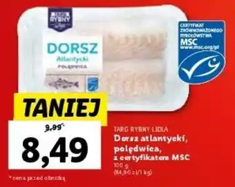 Lidl Dorsz atlantycki, polędwica, z certyfikatem MSC 100 g oferta
