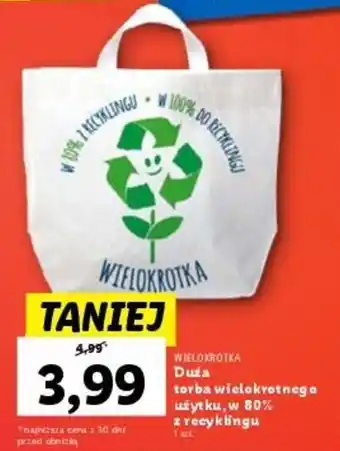 Lidl WIELOKROTKA Duża torba wielokrotnego użytku, w 80% z recyklingu 1 szt. oferta