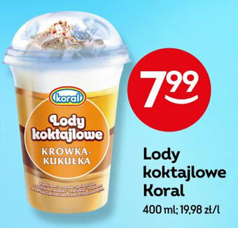 Żabka Lody koktajlowe Koral 400 ml oferta