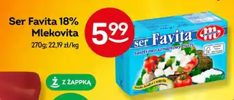 Żabka Ser Favita 18% Mlekovita 270 g oferta