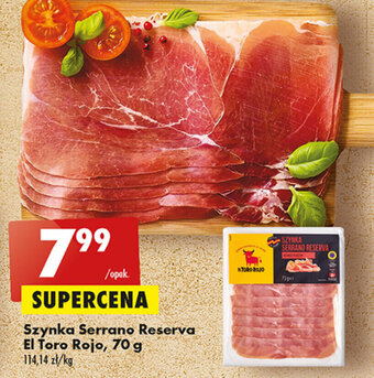 Biedronka Szynka Serrano Reserva El Toro Rojo, 70 g oferta