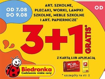 Biedronka ART. SZKOLNE, PLECAKI, WORKI, LAMPKI SZKOLNE, MEBLE SZKOLNE I ART. PAPIERNICZE oferta
