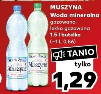 Kaufland MUSZYNA Woda mineralna 1,5l oferta