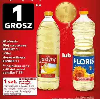 Kaufland Olej rzepakowy JEDYNY 1l Olej słonecznikowy FLORIS 1l oferta