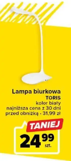 Carrefour Lampa biurkowa TORIS szt. oferta