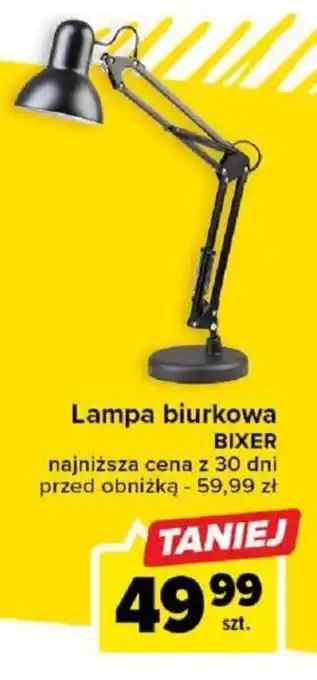 Carrefour Lampa biurkowa BIXER oferta