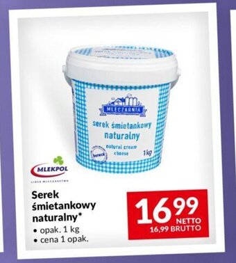 Makro Serek śmietankowy naturalny* 1 kg oferta