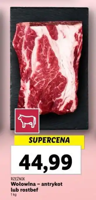 Lidl Wołowina – antrykot lub rostbef 1 kg oferta