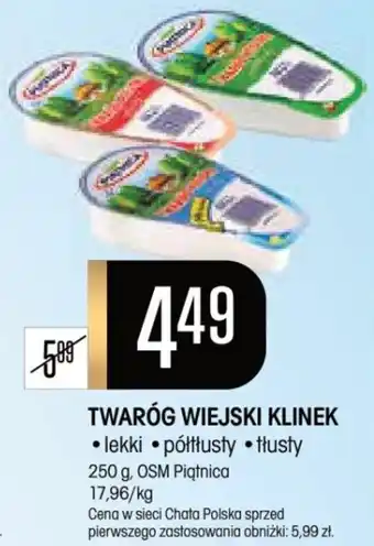 Chata Polska TWARÓG WIEJSKI KLINEK 250 g, OSM Piątnica oferta