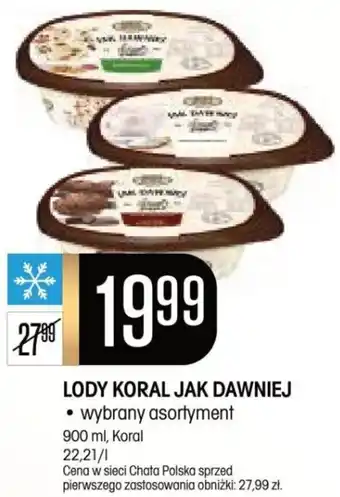 Chata Polska LODY KORAL JAK DAWNIEJ 900 ml, Koral oferta