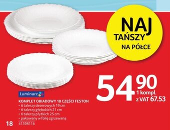 Selgros Luminarc, KOMPLET OBIADOWY 18 CZĘŚCI FESTON oferta