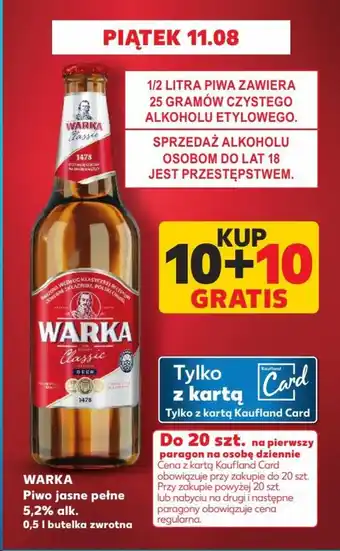 Kaufland WARKA Piwo jasne pełne 5,2% alk. 0,5 l KUP 10+10 GRATIS oferta