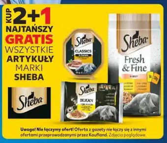 Kaufland KUP 2+1 NAJTAŃSZY GRATIS WSZYSTKIE ARTYKUŁY MARKI SHEBA oferta