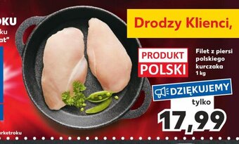 Kaufland Filet z piersi polskiego kurczaka 1 kg oferta