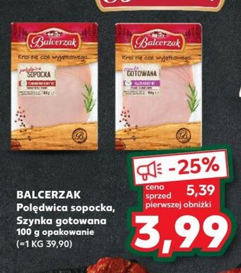Kaufland BALCERZAK Polędwica sopocka, Szynka gotowana 100 g oferta